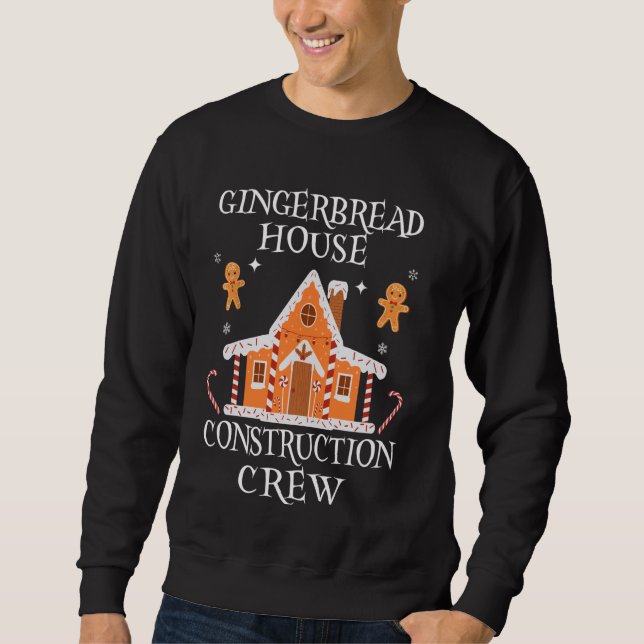 Backen Xmas Gingerbrot House Construction Crew De Sweatshirt (Vorderseite)