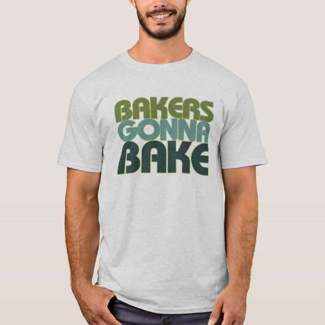 Bäcker, die gehen zu backen T-Shirt (Vorderseite)