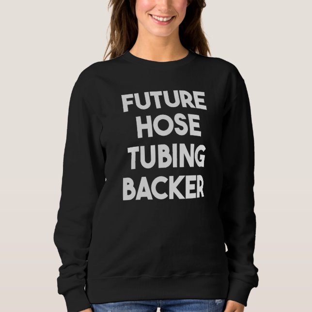 Backer für Schläuche Sweatshirt (Vorderseite)