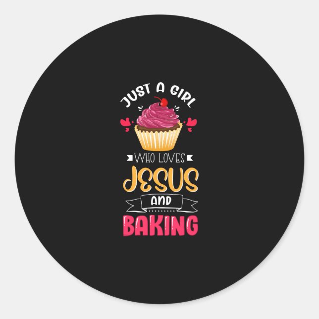 Bäcker nur ein Mädchen, das Jesus Liebe und Backen Runder Aufkleber (Vorderseite)