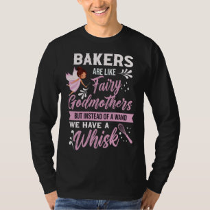 Bäcker Süßzahn Muffin Feen Kekse Backen T-Shirt