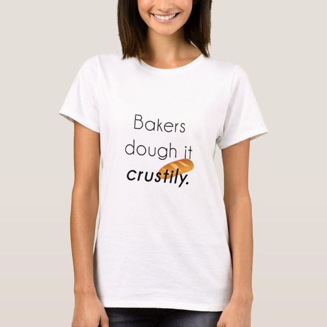 Bäcker Tu es! T-Shirt (Vorderseite)