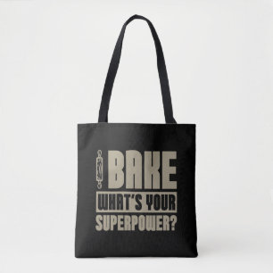 Bäckerei Was ist deine Superpower Backbäckerei? Tasche