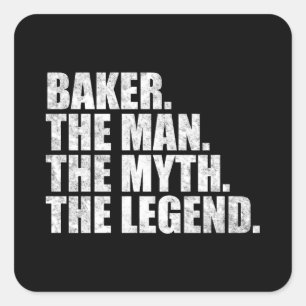 Bäckereiname, Bäcker Der Mann Der Mythos Die Legen Quadratischer Aufkleber