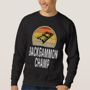 Backgammon Champ Boardgame Board Game Player Retro Sweatshirt