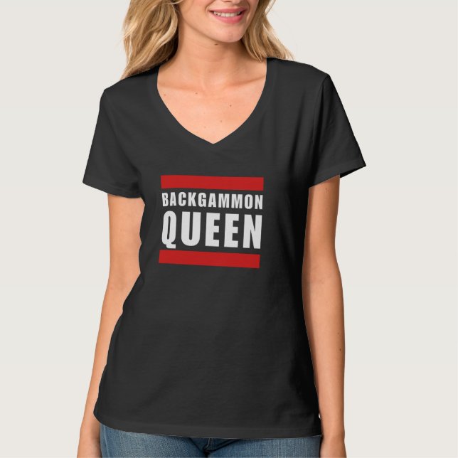 Backgammon Queen Funny Backgammon Witz Spaß T-Shirt (Vorderseite)