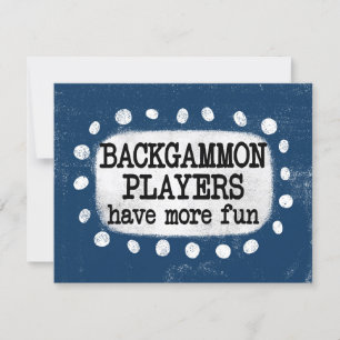 Backgammon Spieler haben mehr Spaß Grußkarte Karte