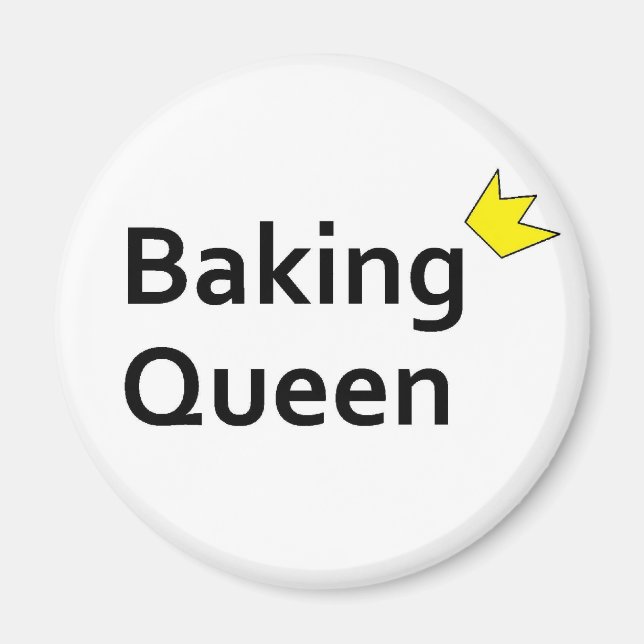 Backkönigin Magnet (Vorne)