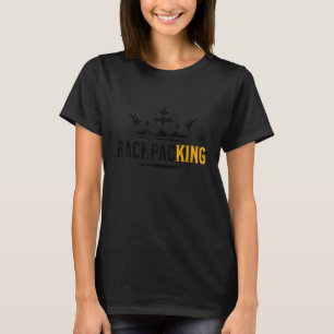 BackpacKing Backpacker Backpacker Backpacker T-Shirt