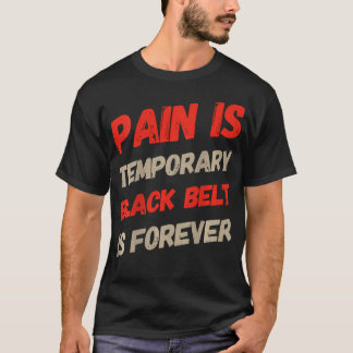 Backprint Bjj Zitate Schmerz Ist Vorübergehend Sch T-Shirt
