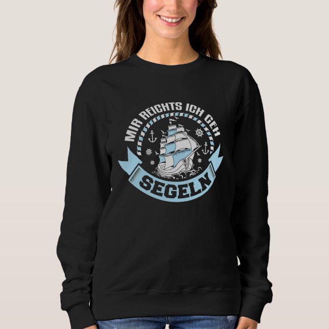 Backprint I've had enough, I'm going sailing Sweatshirt (Vorderseite)