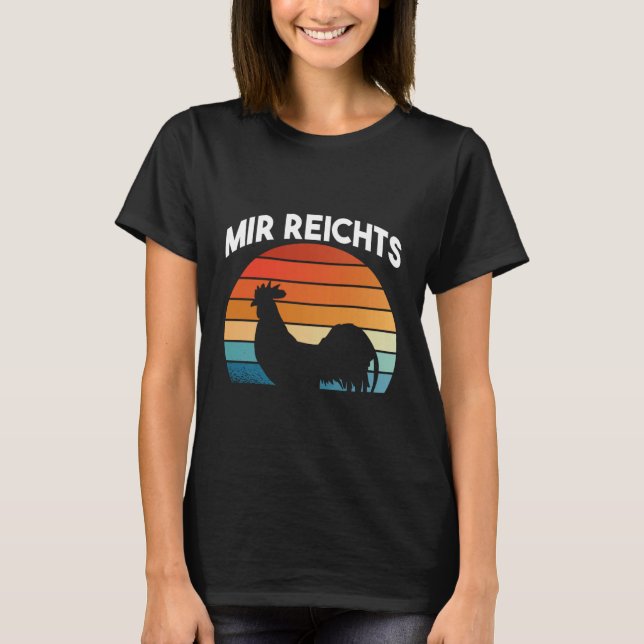 Backprint I've had enough I'm going to my chicken  T-Shirt (Vorderseite)