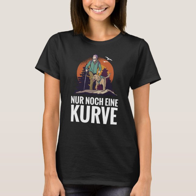 Backprint Noch eine Kurve Wandern und draußen T-Shirt (Vorderseite)