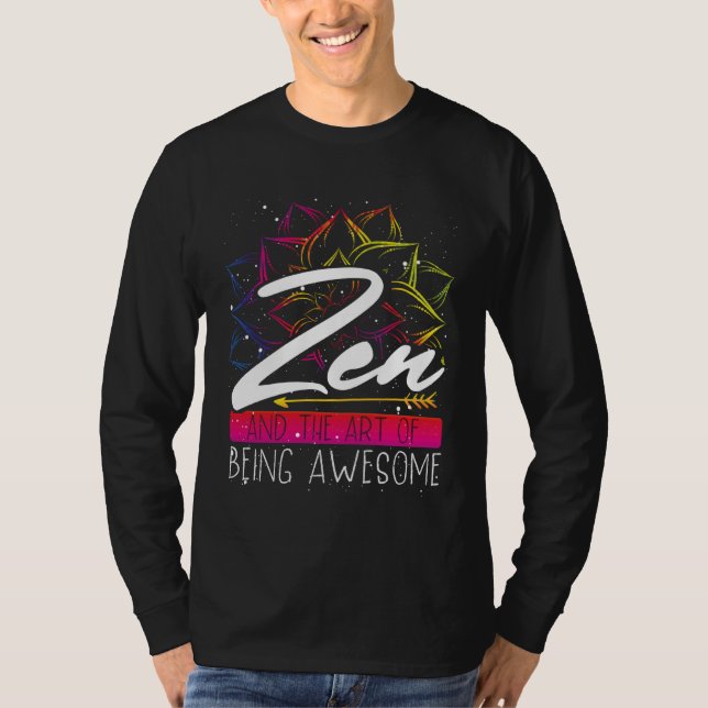 Backprint Zen And The Of Being Awesome Buddhist T-Shirt (Vorderseite)