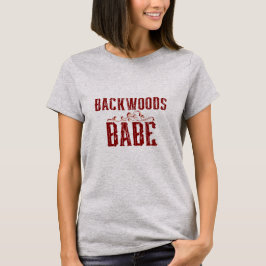 Backwoods Babe Typografy T-Shirt