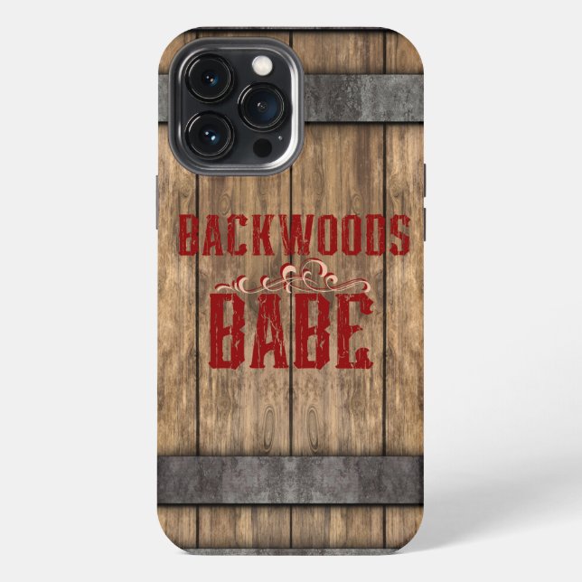 Backwoods Babe Whiskeyfass  iPhone 13 Pro Max Hülle (Rückseite)
