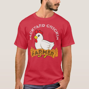 Backyard Chicken Bauer T-Shirt