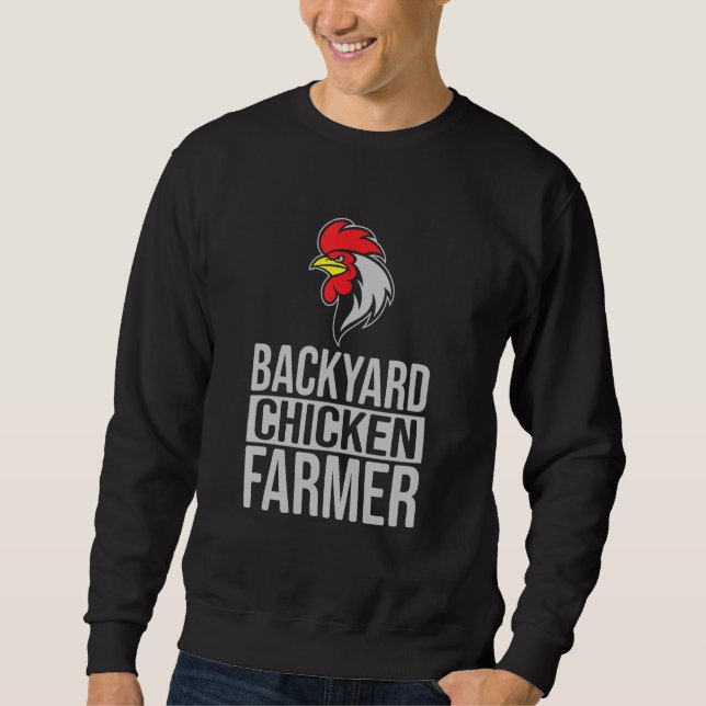 Backyard Chicken Farmer Chicken  Cute Sweatshirt (Vorderseite)