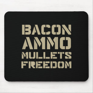 Bacon Ammo Mullets Freiheit (auf der Rückseite) Mousepad