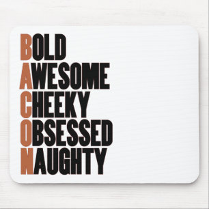 Bacon Attitude Mousepad