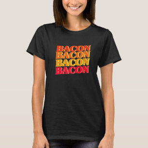 Bacon Enthusiasten Grillgrill Vintag Bacon R T-Shirt