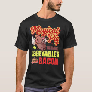 Bacon Funny Pig dreht Gemüse in Bacon Magica T-Shirt