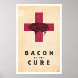 Bacon ist die Heilung Poster