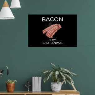 Bacon ist mein Geist Tier Funny Crispy Food Niedli Poster