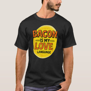 Bacon ist meine Liebe Sprache Schweinefleisch Bell T-Shirt