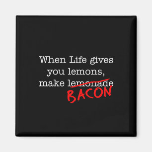 Bacon Life gibt dir Magnet