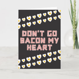 Bacon Lover Funny Valentine Card Karte