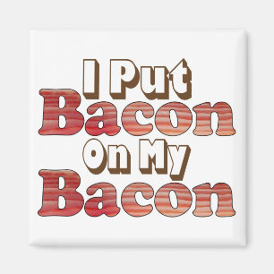 Bacon Magnet