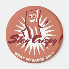 Bacon Magnet - Restez croustillant !