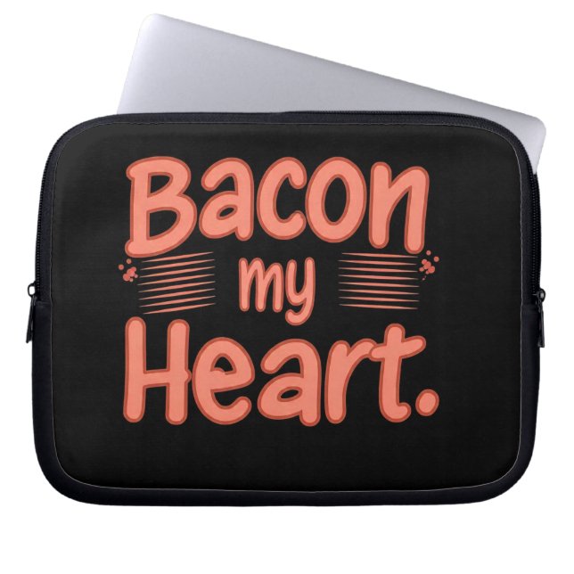 Bacon My Heart Laptopschutzhülle (Vorderseite)