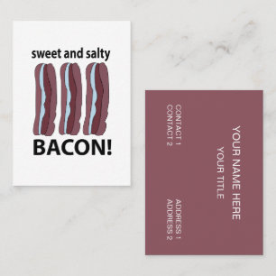 Bacon Süß Und Salzig Bacon Visitenkarte