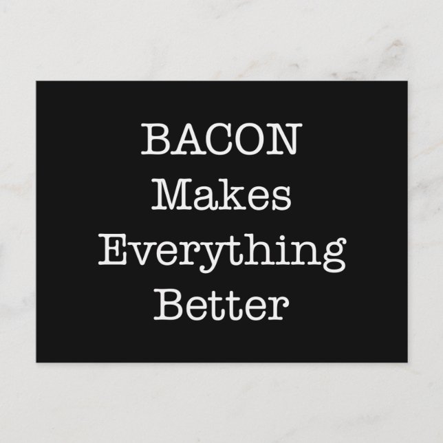 BACON verbessert alles Postkarte (Vorderseite)