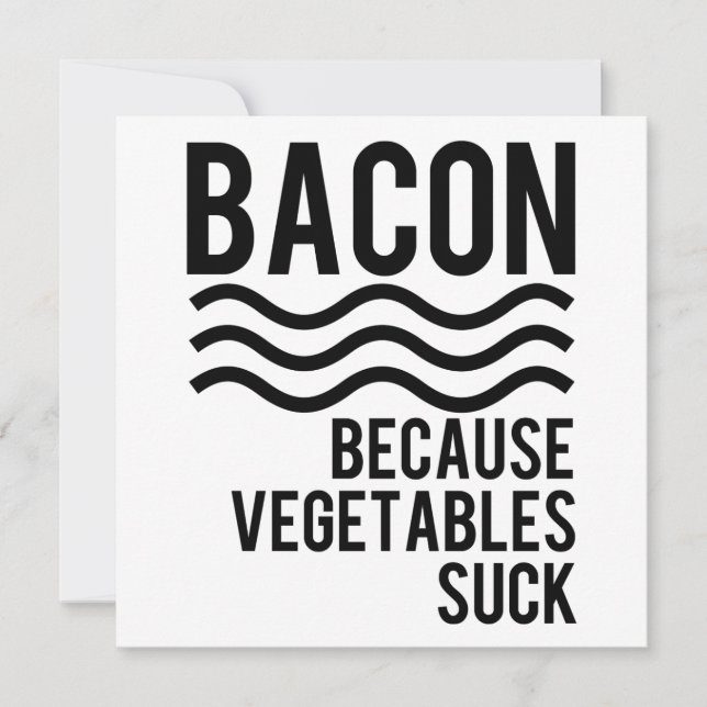 Bacon! Weil Gemüse Sind zum Kotzen wird (Vorderseite)