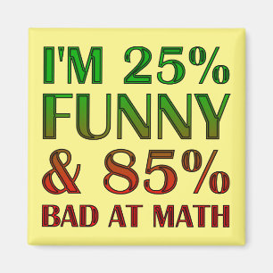 Bad at Math Funny Kühlschrankmagnet Kühlschrank