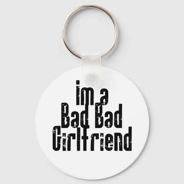 Bad Bad Girlfriend Schlüsselanhänger (Vorderseite)
