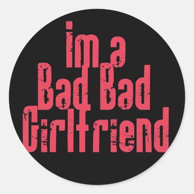 Bad Bad Girlfriend Stickers (Vorderseite)