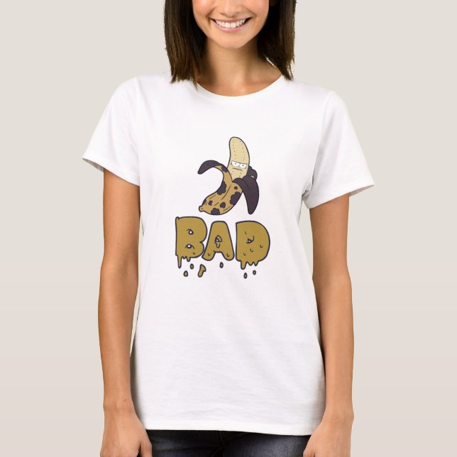 Bad Banana Funny T - Shirt (Vorderseite)