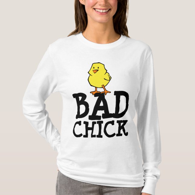 BAD CHICK FUNNY LADIES T - SHIRT (Vorderseite)