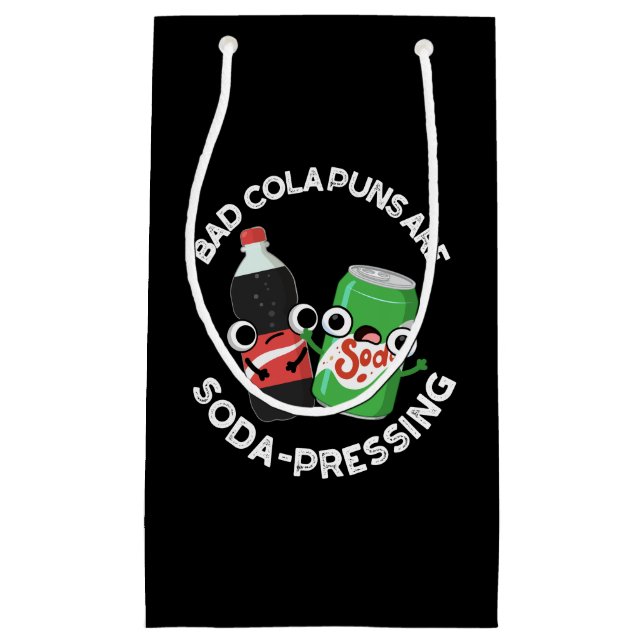 Bad Cola Puns sind Soda Pun Dark BG Kleine Geschenktüte (Vorderseite)