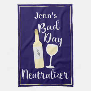 Bad Day Neutralizer White Wine Geschirrtuch