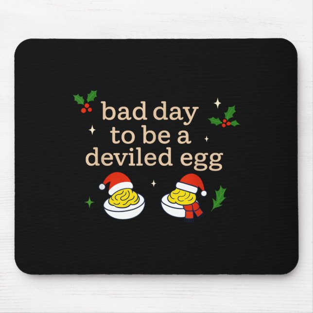 Bad Day To Be A Deviled Egg Thanksgiving Dinner Ch Mousepad (Vorne)