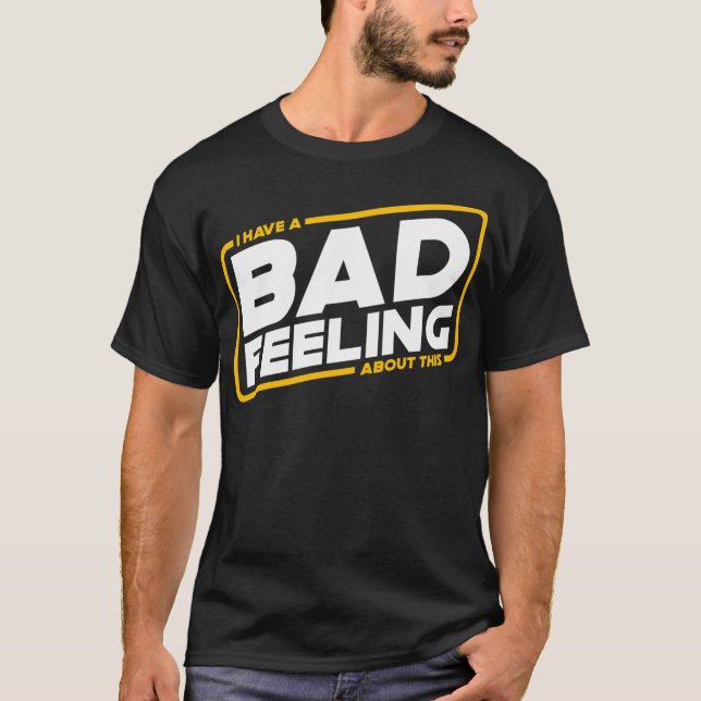 Bad Feels T-Shirt (Vorderseite)