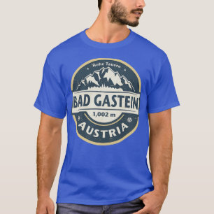 Bad Gastein Österreich T-Shirt