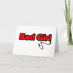 Bad Girl Karte