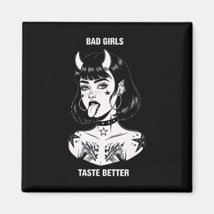 Bad Girls Geschmack Better Tattoo Devil Halloween Magnet