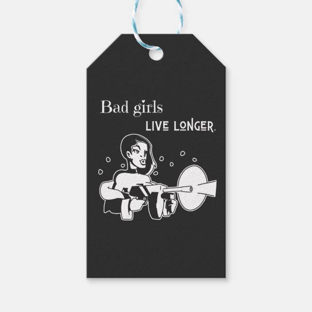 Bad girls live longer. geschenkanhänger (Vorderseite)